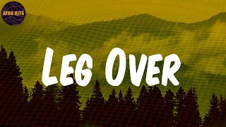 leg over lyrics mr eazi
