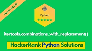 HackerRank itertools combinations - with