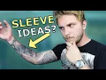 Tattoo Sleeve Ideas For Men