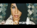 Download Lagu Aaliyah - I Don't Wanna  (HQ, Reversed with Lyrics)