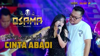 cinta abadi fitri kecil ft dicky pradana osama musik anijaya audio live noval production