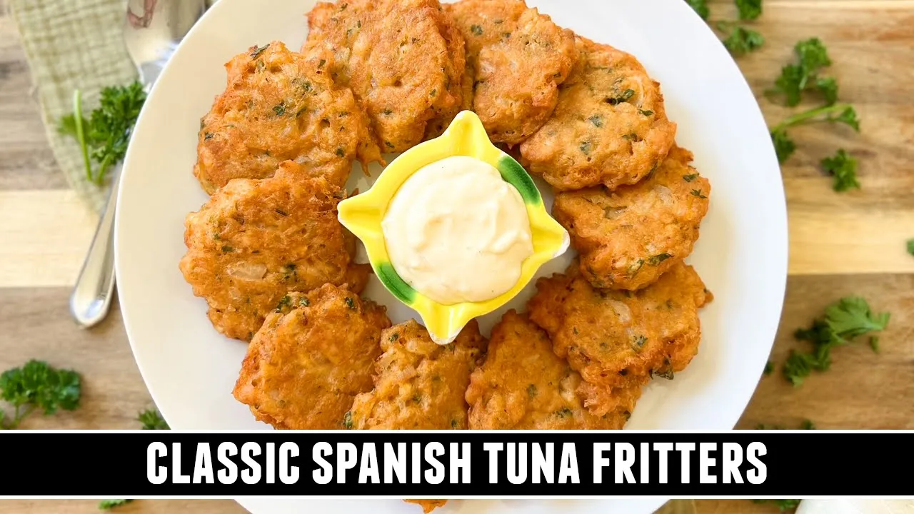 Classic Spanish Tuna Fritters   Easy & Delicious 20 Minute Recipe