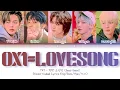 TXT-0X1=LOVESONG (I Know I Love You) feat. Seori Lyrics (Color Coded Lyrics)