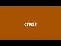 what is the meaning of crass