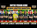 Download Lagu DAFTAR PEMAIN ASING DEWA UNITED UNTUK MUSIM 2025/2026 | DUO PERSIB MERAPAT | NICK DEWA UNITED