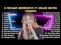 Download Lagu 26 LAGU 3PEMUDA BERBAHAYA FT SALLSA BINTAN FULL ALBUM TERBAIK 2023