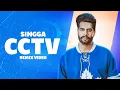 Download Lagu CCTV (Remix Video) | Singaa | MixSingh | Punjabi Songs 2021| Planet Recordz Download Lagu CCTV (Remix Video) | Singaa | MixSingh | Punjabi Songs 2021| Planet Recordz