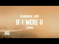 blackbear - if i were u (Lyrics) feat. Lauv
