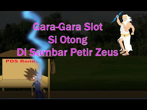 Download MP3 Gara-Gara Slot Si Otong Di Sambar Petir Zeus  | Cerita Lucu | Animasi Lucu