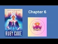 The Ruby Code Read Aloud Chapter 6