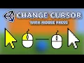 How To CHANGE CURSOR Texture To Show Mouse Press And Release Unity Tutorial
