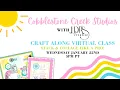 Virtual Craft Along Class with Cobblestone Creek Studios LDRS Creative