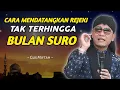 Download Lagu GUS MIFTAH TERBARU - CARA MENDATANGKAN RIZKI TAK TERHINGGA BULAN SURO