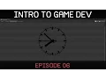 Introduction to Game Development E06 a simple game