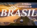 Os Dez Melhores Pontos Turisticos do Brasil