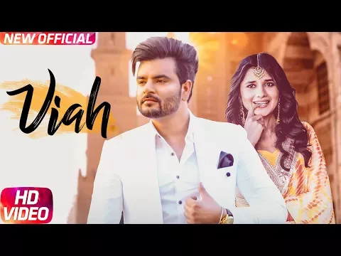 Download MP3 Viah | Full Video | Gursanj Sidhu Feat Kanika Maan | Latest Punjabi Song 2017 | Speed Records