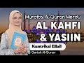 Download Lagu SURAT AL KAHFI \u0026 YASIN MALAM JUM'AT - Full Ayat dan Terjemah ||Kuntriksi Ellail