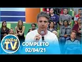 Download Lagu Você na TV (02/04/21) | Completo