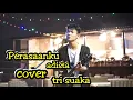 Download Lagu PERASAAN KU - ADISTA COVER BY MUSISI JOGJA PROJECT