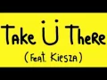 Download Lagu Jack U feat Kiesza Take You There
