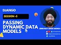 Session 5 Passing Dynamic Data Models Simranjit Singh Monga