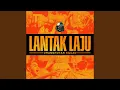 Download Lagu Lantak Laju