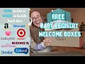 Unboxing ALL the Free Baby Registry Welcome Boxes What s Inside How To Get