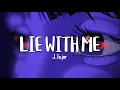 Download Lagu J.Tajor - Lie With Me (Lyrics)