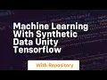 machine learning with synthetic data unity tensorflow