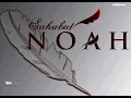LIRIK LAGU || NOAH - ADA APA DENGANMU {NEW VERSION}