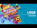 Hagibis - Legs [The Best of Manila Sound]