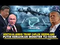 Lagu PUTIN KERAHKAN MONSTER TU-142MK, SAAT TRUMP SIAP CAPLOK GREENLAND! Rusia, China \u0026 Eropa Jegal Trump