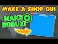 How to Make a Shop Gui for Developer Products Sell developer products and make robux ROBLOX Studio