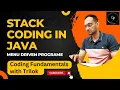 Data Structure Stack Code in Java Menu Driven Structured Stack Code with Menu Driven Program