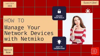 Netmiko Python Tutorial How to Manage Your Network Devices With Netmiko in Python