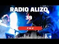 Lagu Dj Alizo - Radio Alizo 39