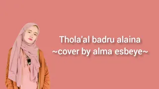 Download Alma esbeye ~THOLA’AL BADRU ALAINA~ (official Lyrics MP3