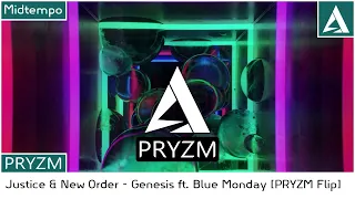 justice u0026 new order genesis ft blue monday pryzm flip midtempo