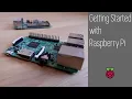 Getting Started with Raspberry Pi 4 - Top 5 Tips