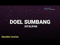 Download Lagu Doel Sumbang - Ditalipak ( KARAOKE HD) Original Key