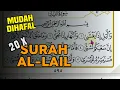 Download Lagu CARA MUDAH MENGHAFAL SURAH AL-LAIL 20X UNTUK HAFALAN IRAMA JIHARKAH