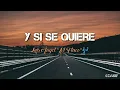 Y SI SE QUIERE IR _ Luis Ángel "El Flaco"