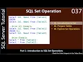 SQL Set Operators Part 1 - Introduction SSMS TSQL Tutorial