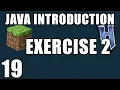 Java Exercise Solution 2 Java Introduction for Minecraft Modding