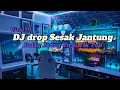 Download Lagu DJ DROP SESAK JANTUNG SOUND 4K VIXY REMIX FULL BASS MENGKANE VIRAL TIK TOK ‼️‼️‼️