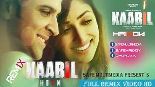 Download Kaabil Hoon ( Title Remix ) DJ Upendra RaX \u0026 Vdj Hridoy Biswas MP3