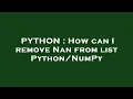 PYTHON How can I remove Nan from list
