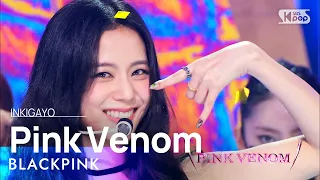 Download Lagu BLACKPINK Pink Venom 인기가요 inkigayo 20220828