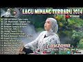 Download Lagu Fauzana Lagu Full Album 2024 | Uda Ka Adiak Pakai Lamo | Lah Manyuruak Tampak Juo
