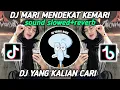 Download Lagu DJ MARI MENDEKAT KEMARI SOUND SLOWED+REVERB YANG LAGI VIRAL DI TIKTOK